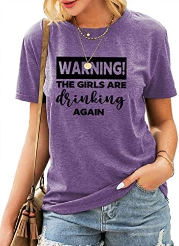 Uyarı Kızlar İçme Tekrar Gömlek Kadınlar için Komik Arkadaşlar Günü İçme Gömlek Şarap Sevgilisi T-Shirt